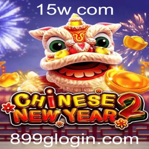 Explorando CHINESENEWYEAR2: Um Mergulho no Mundo do Jogo com a Palavra-chave 899g